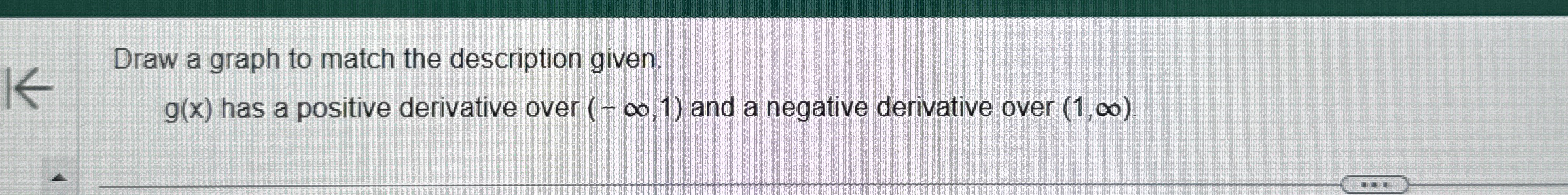 Draw a graph to match the description given. g (