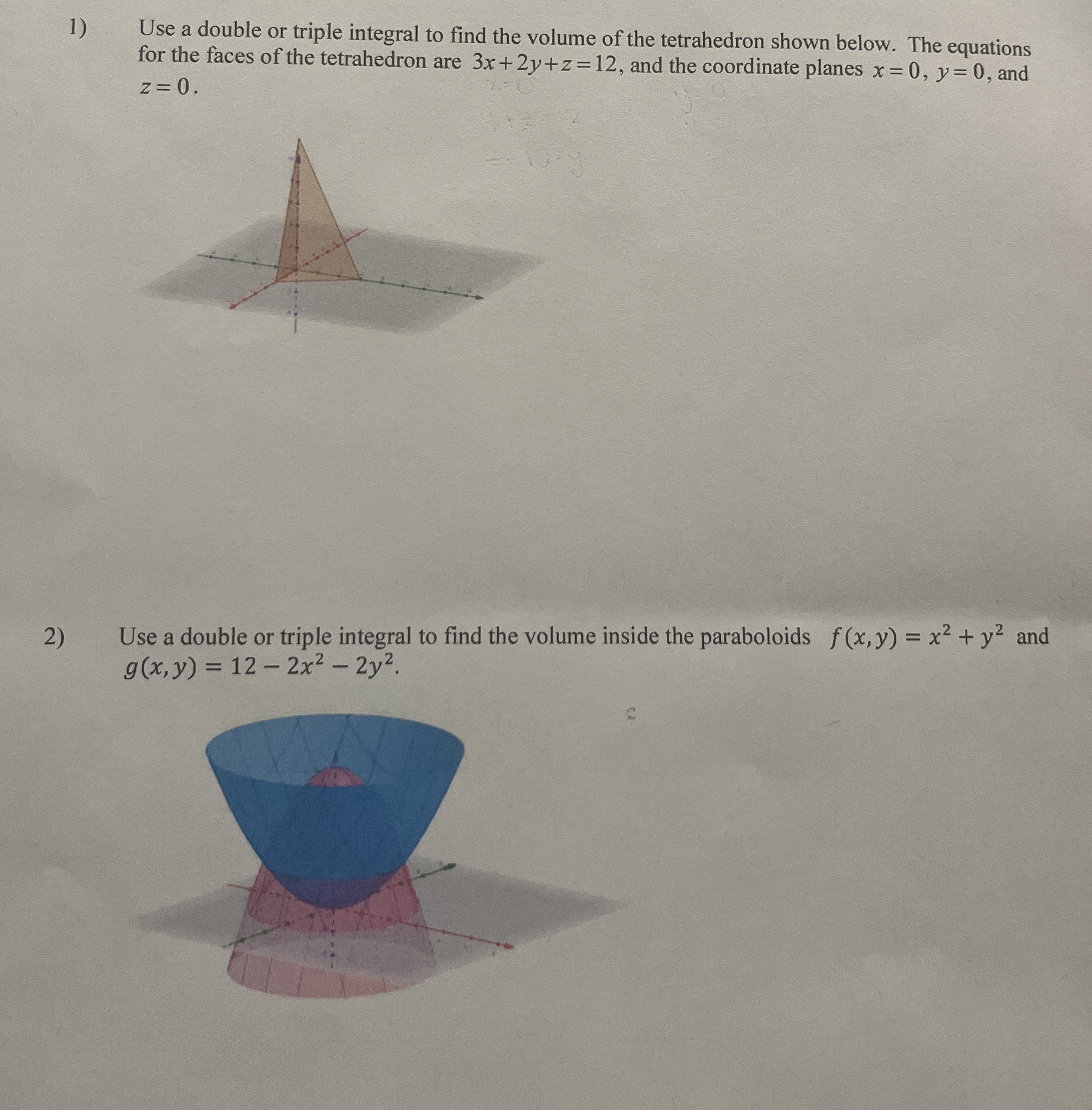 Use a double or triple integral to find the