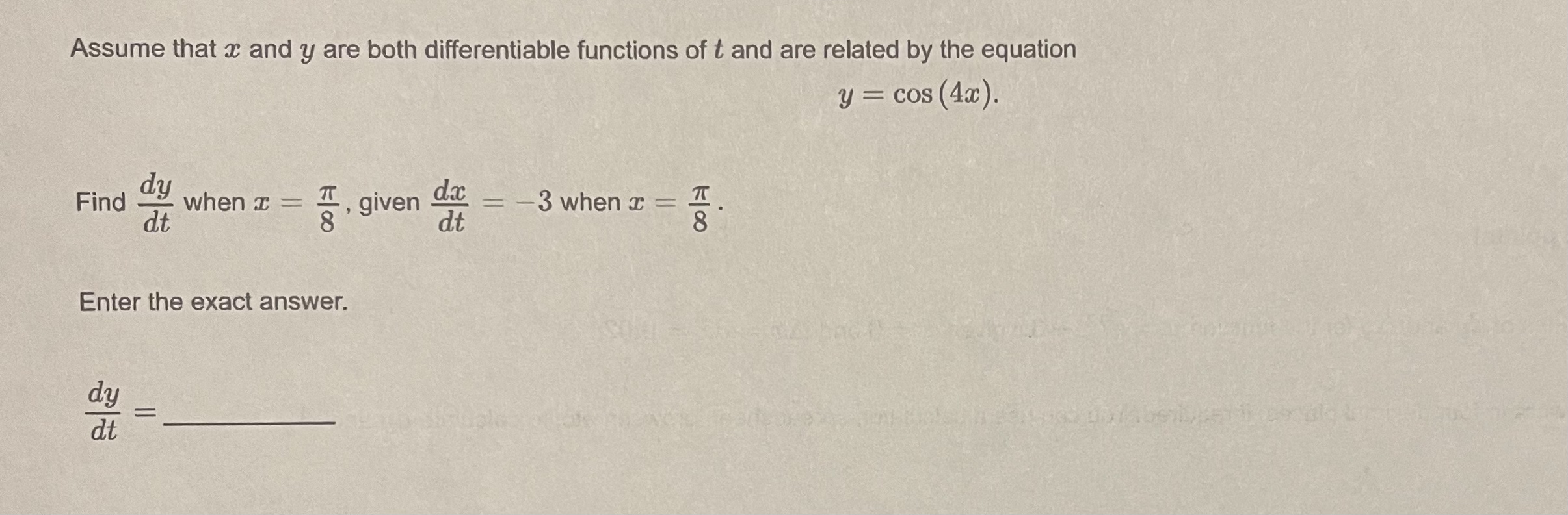 Assume that x and y are both differentiable