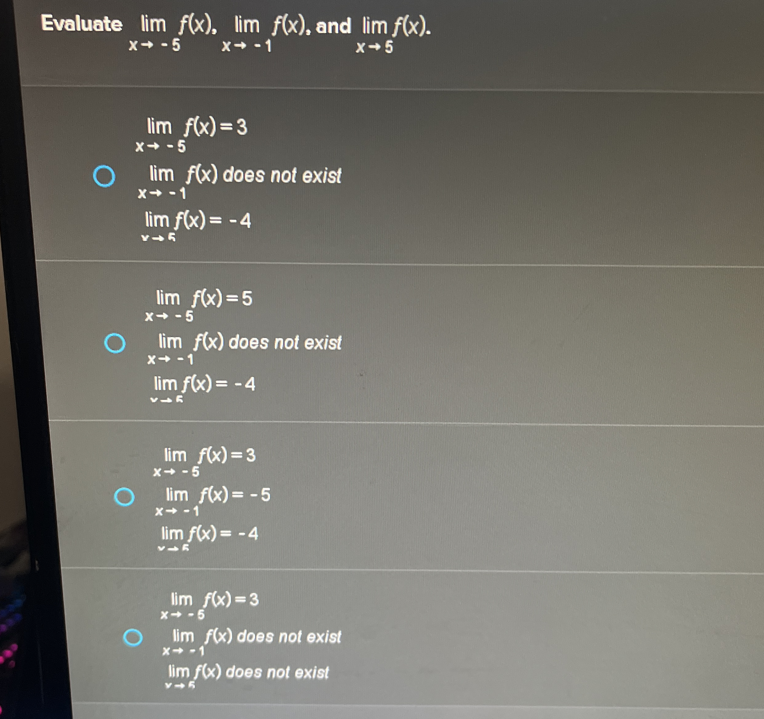 Evaluate lim x - 5 f ( x ) , lim x - 1 f ( x ) ,