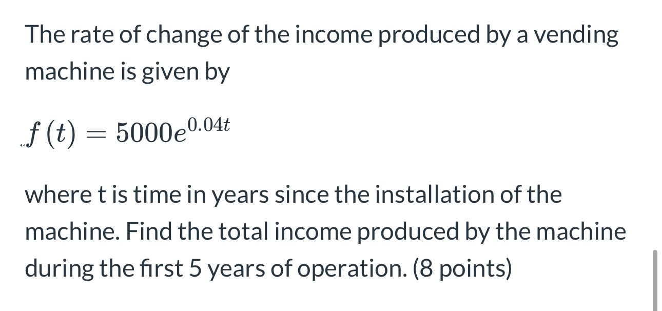 The rate of change of the income produced by a