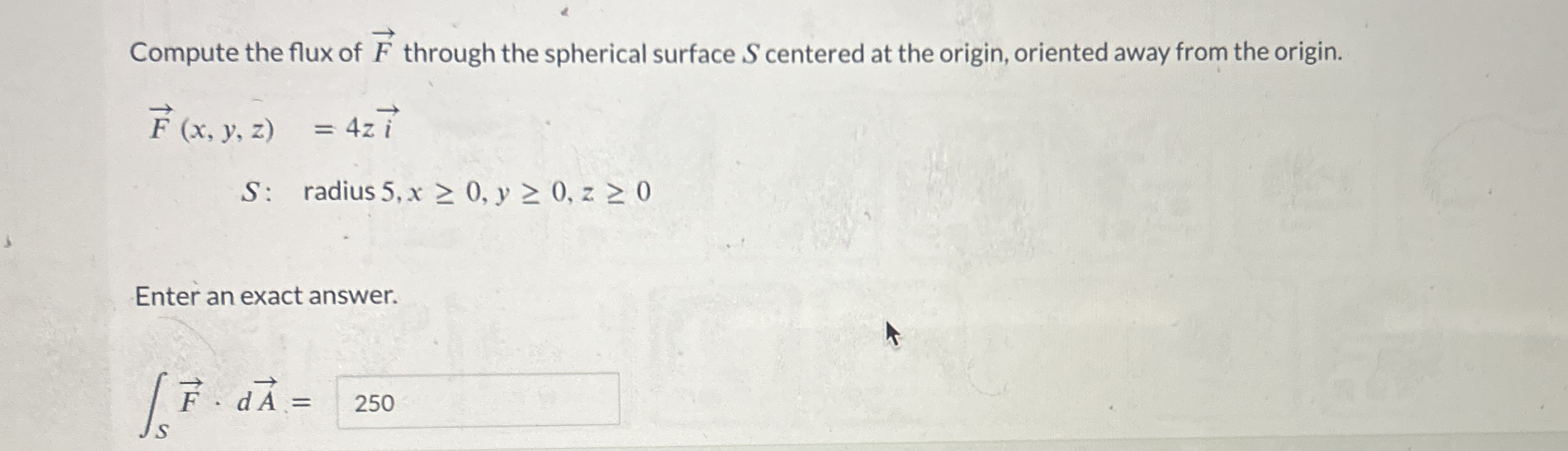 Compute the flux of vec ( F ) through the