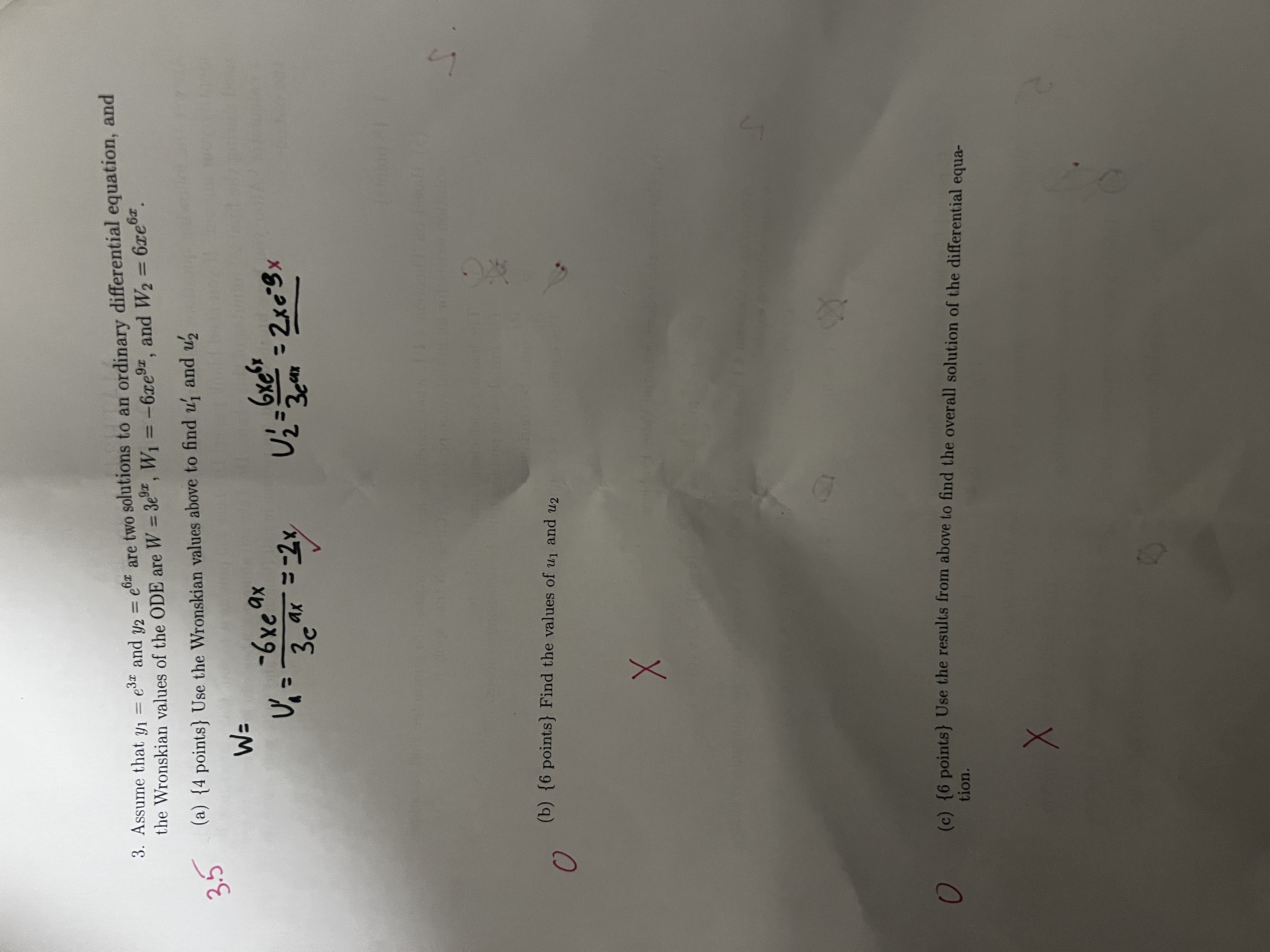 Assume that y 1 = e 3 x and y 2 = e 6 x are two