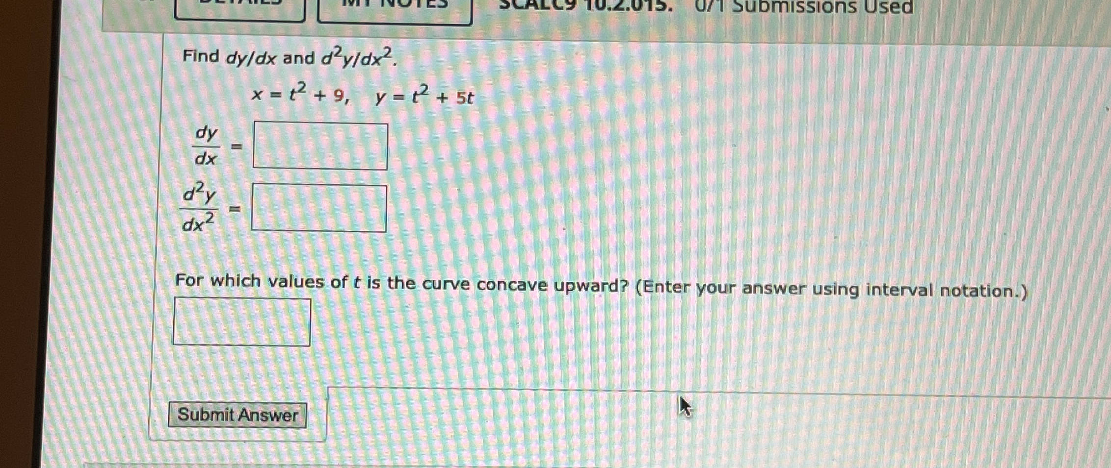 Find d y d x and d 2 y d x 2 . , x = t 2 + 9 , y