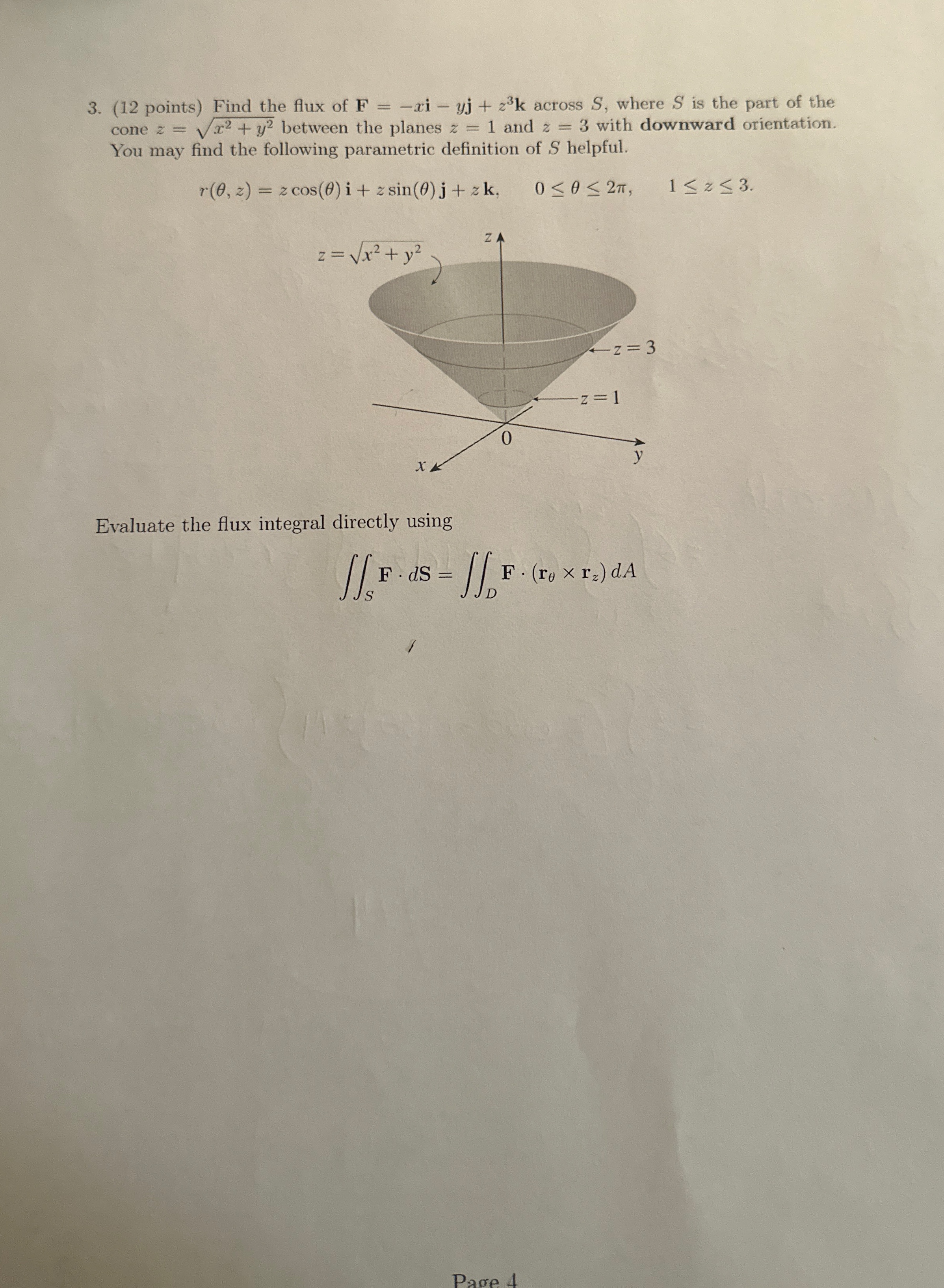( 1 2 points ) Find the flux of F = - x i - y j +