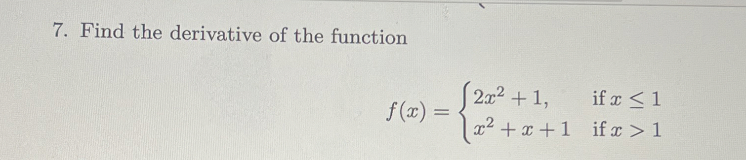 Find the derivative of the function f ( x ) = { 2