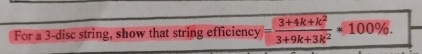 For a 3 - disc string, show that string