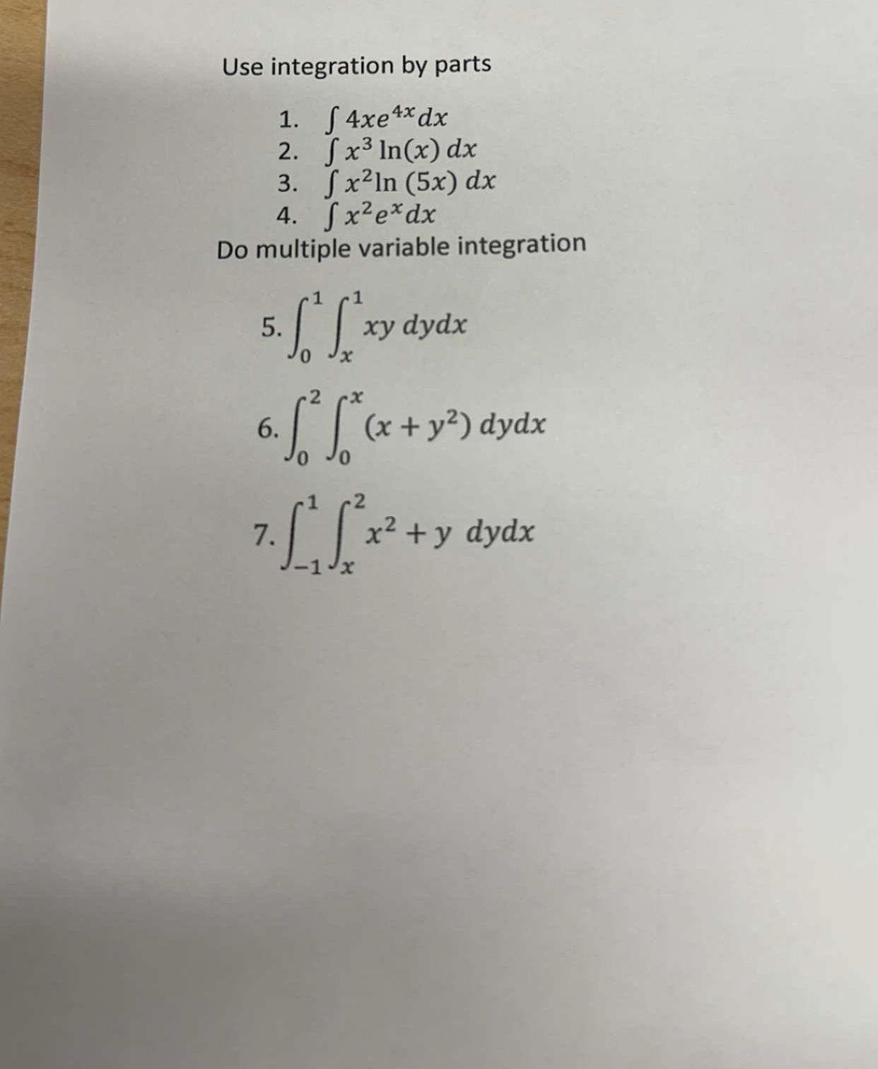 Use integration by parts 4 x e 4 x d x x 3 l n (