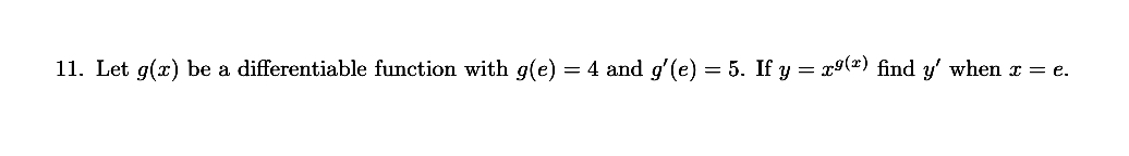 Let g ( x ) be a differentiable function with g (