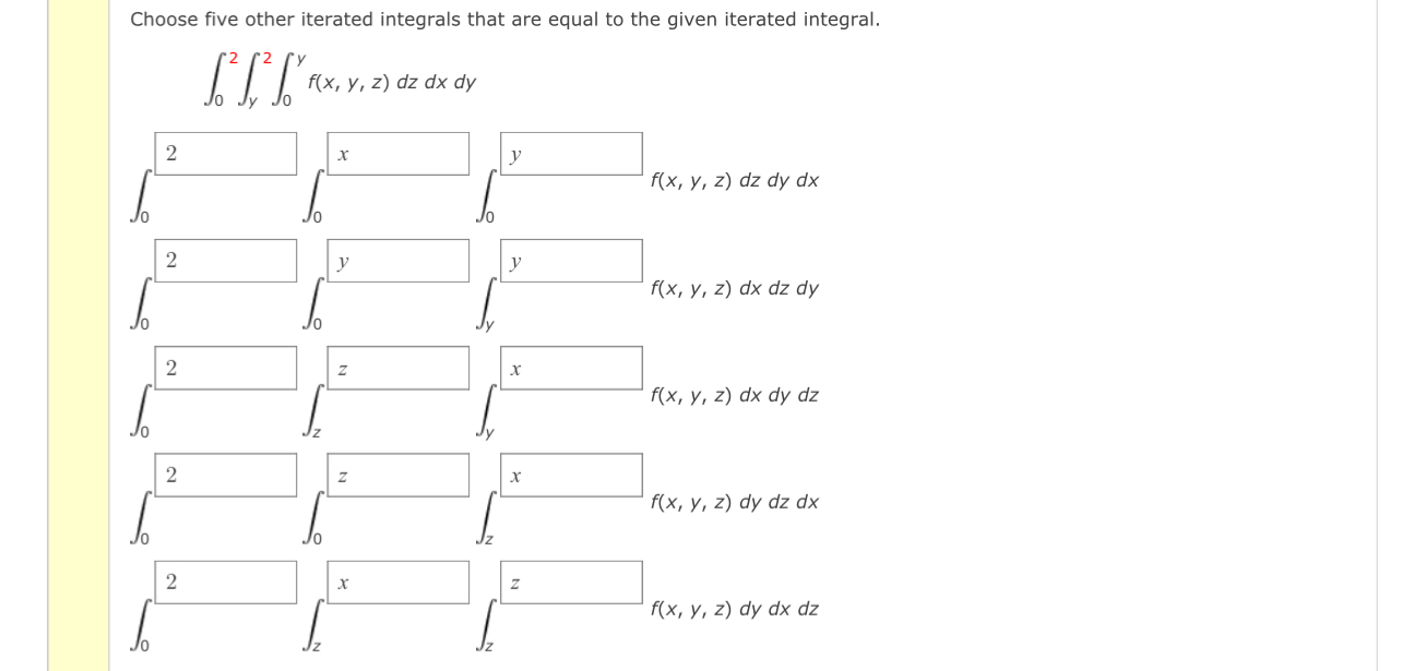 Choose five other iterated integrals that are