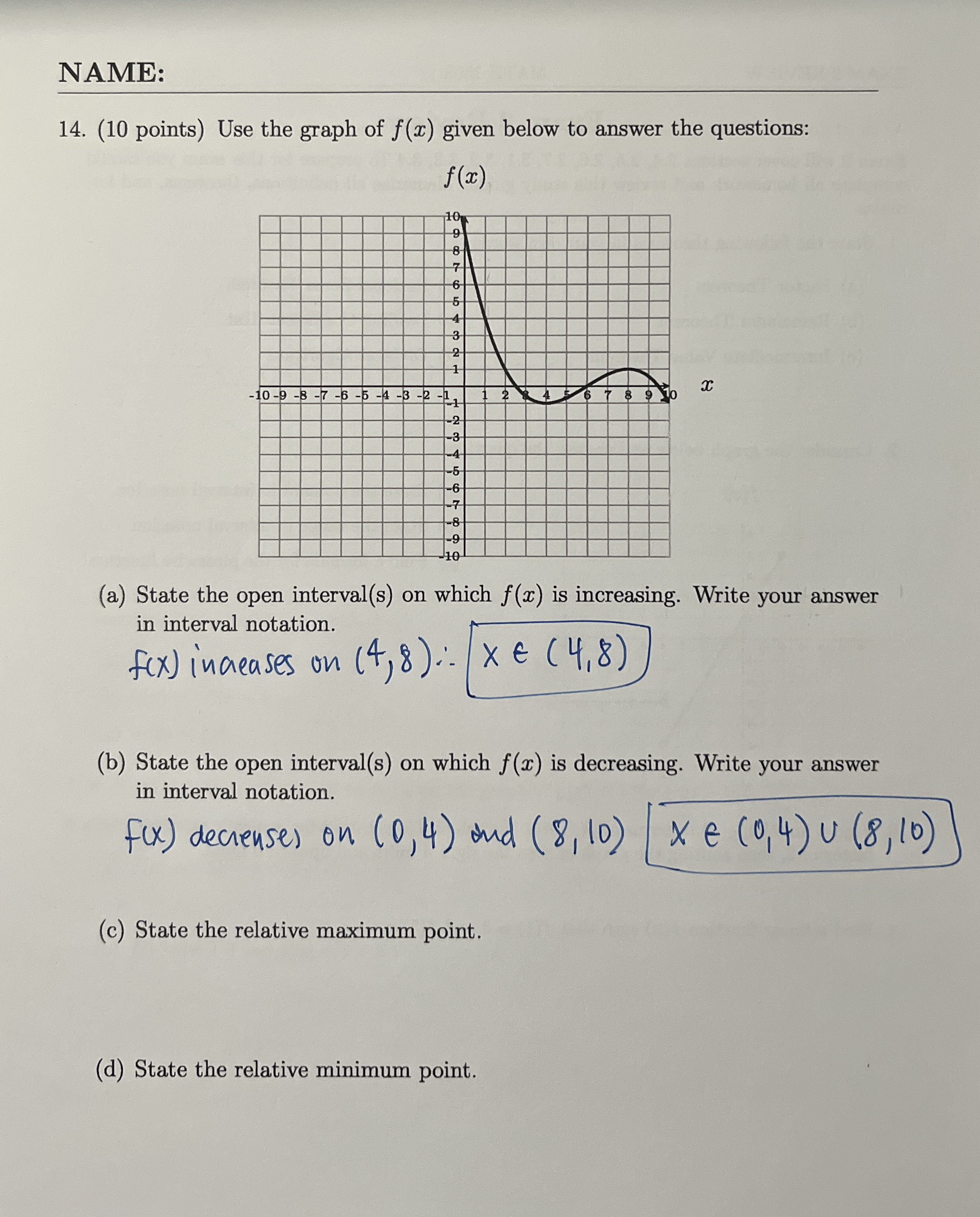 NAME: 1 4 . ( 1 0 points ) Use the graph of f ( x