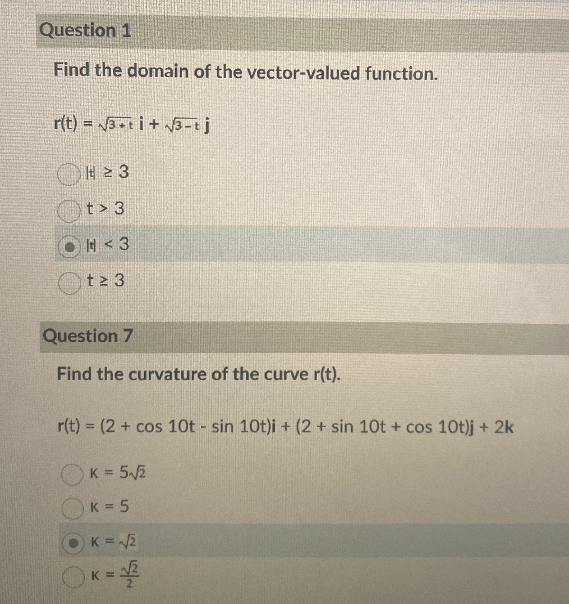 Question 1 Find the domain of the vector - valued