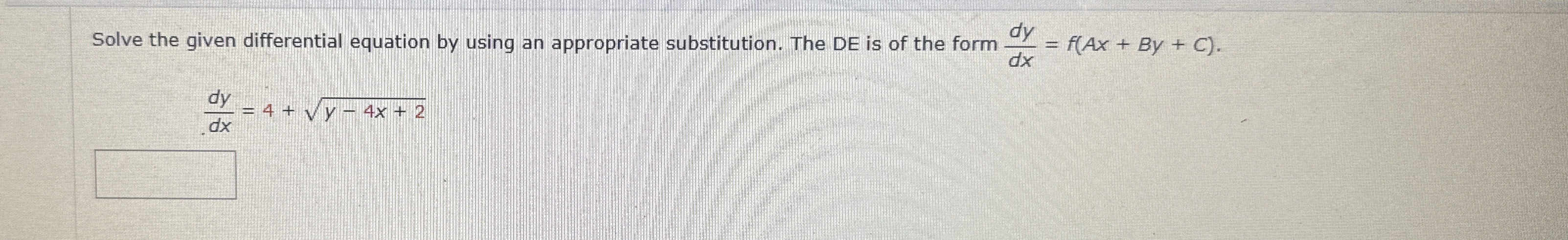 Solve the given differential equation by using an