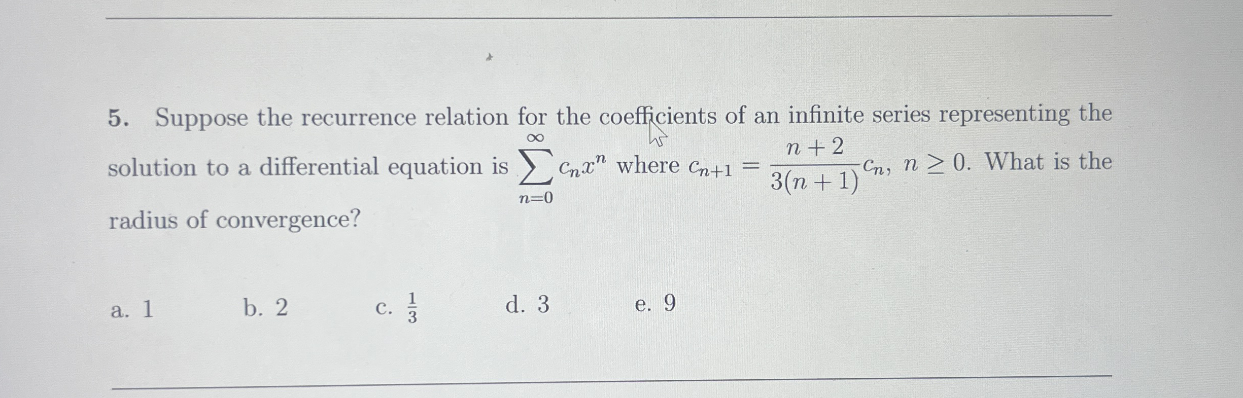Suppose the recurrence relation for the