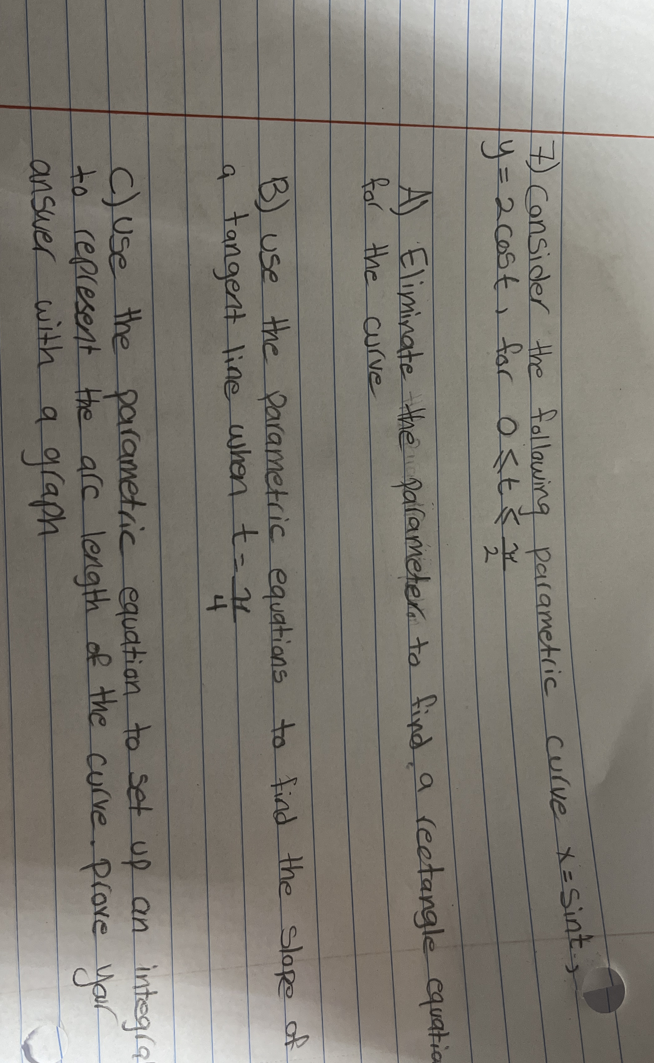 Consider the following parametric curve x = s i n
