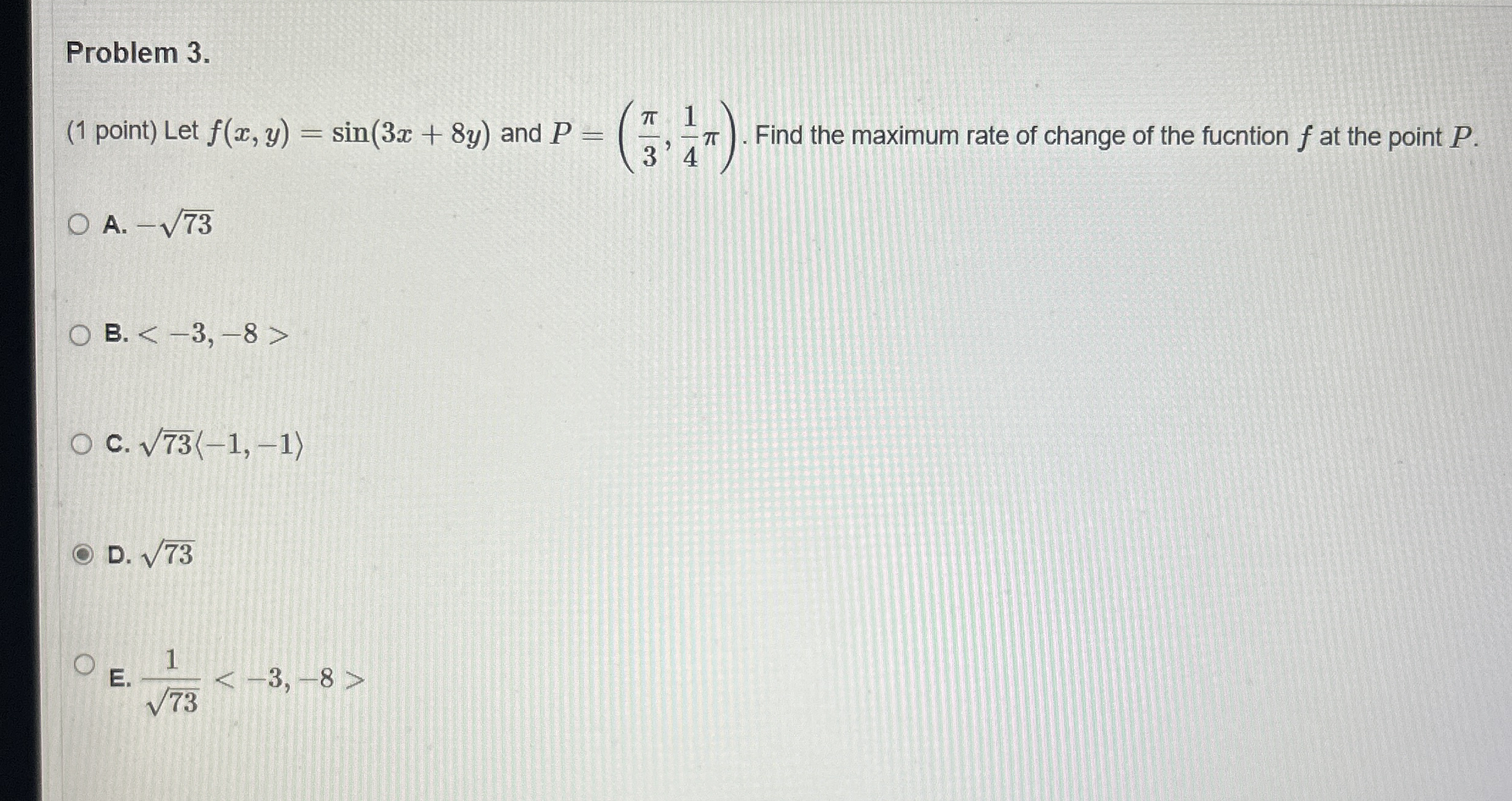 Problem 3 . ( 1 point ) Let f ( x , y ) = s i n (