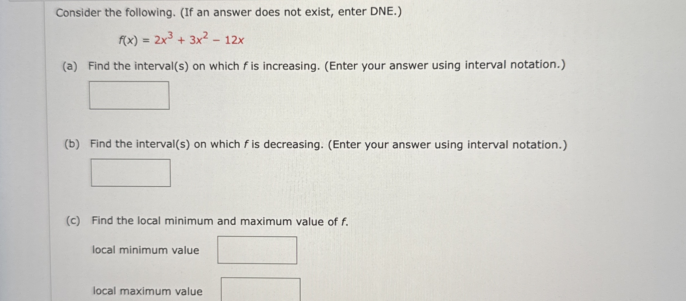 Consider the following. ( If an answer does not