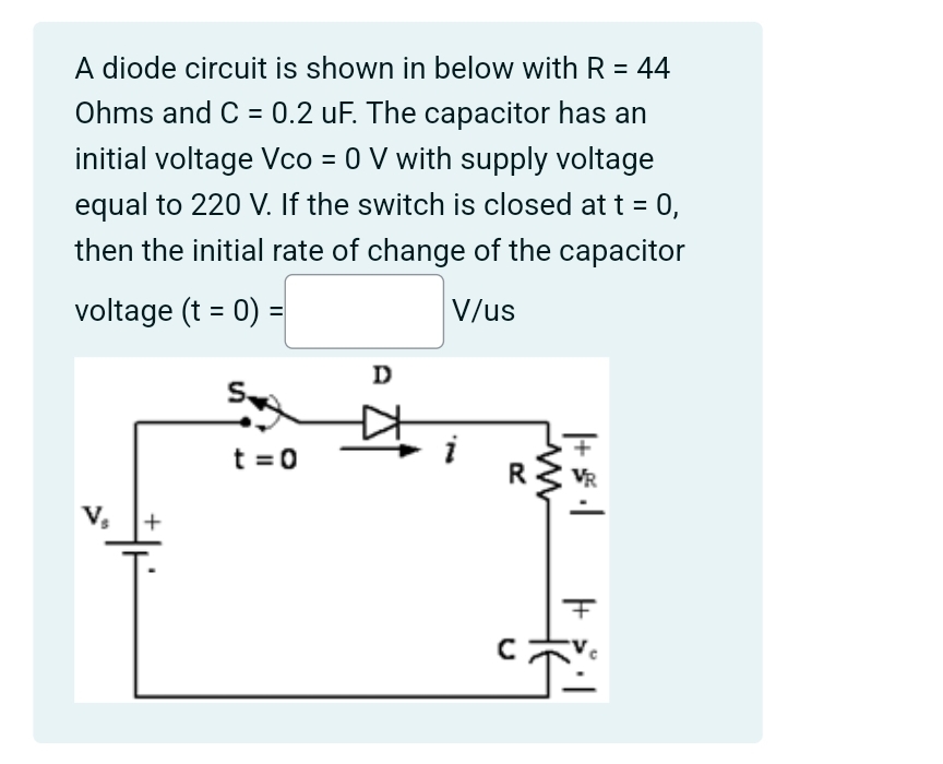 A diode circuit is shown in below with R = 4 4