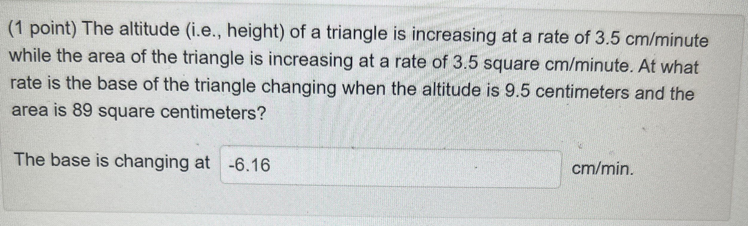 ( 1 point ) The altitude ( i . e . , height ) of