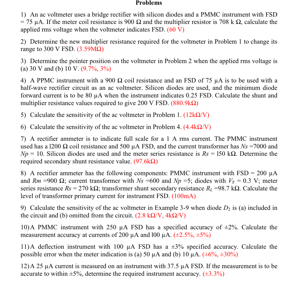 Problems An ac voltmeter uses a bridge rectifier