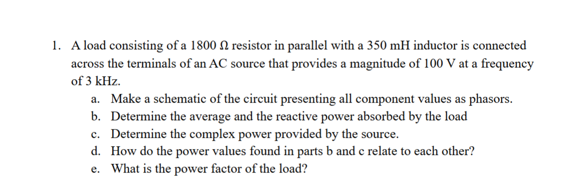 1 . A load consisting of a \ ( 1 8 0 0 \ Omega \