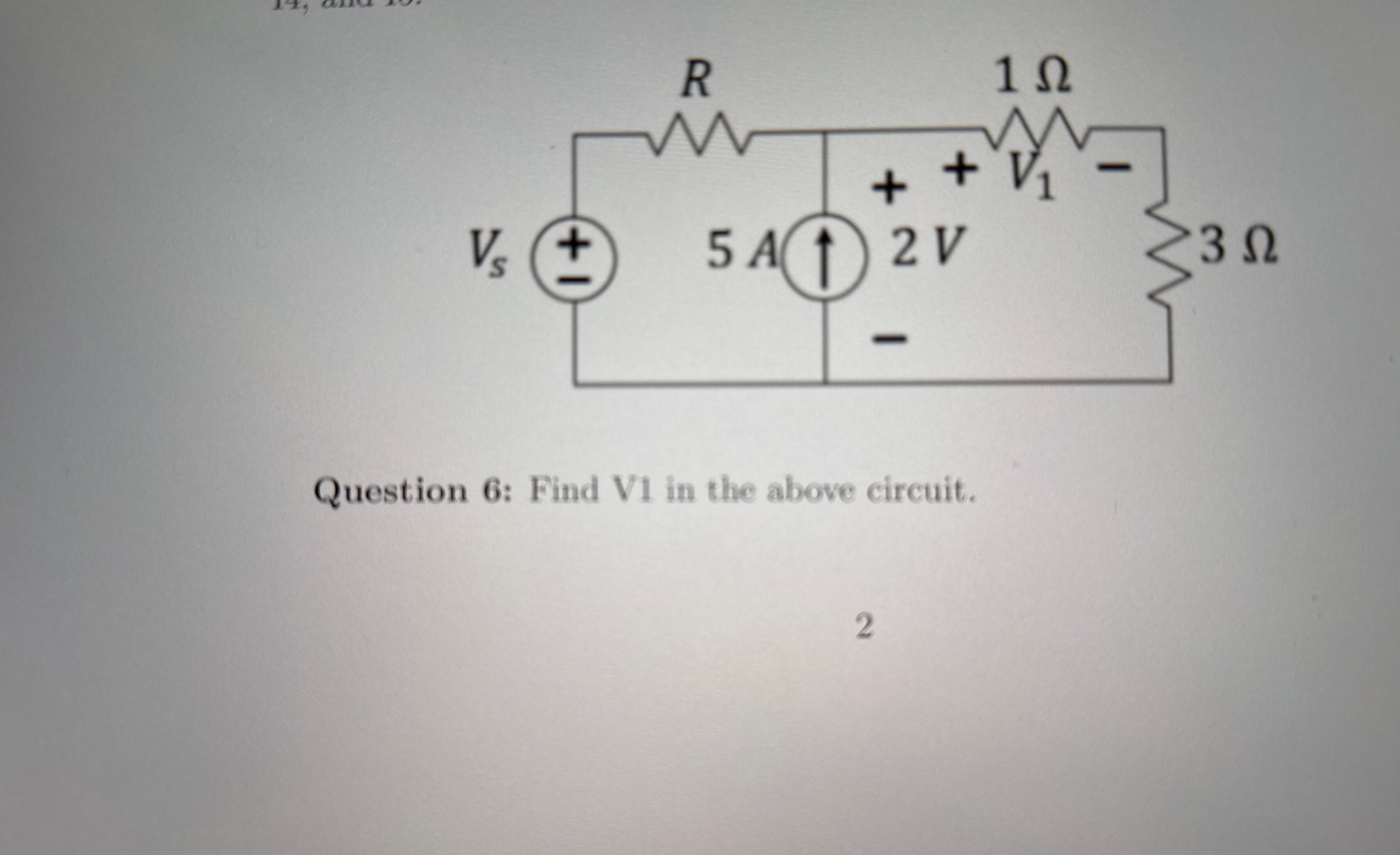 Question 6 : Find V 1 in the above circuit.