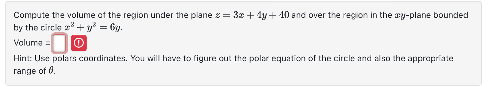 Compute the volume of the region under the plane