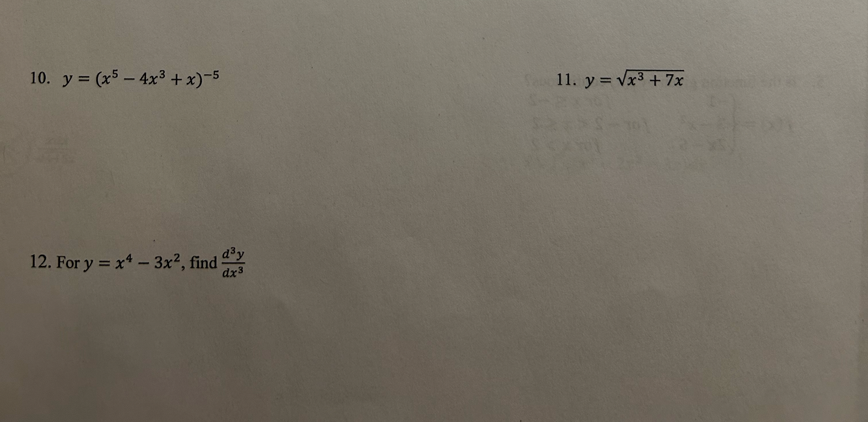 Differentiate each function and simplify if