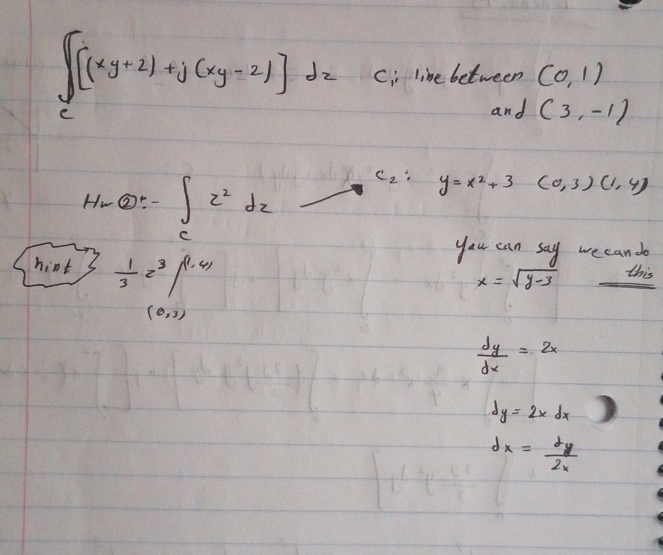 c [ ( x y + 2 ) + j ( x y - 2 ) ] d z C 1 line