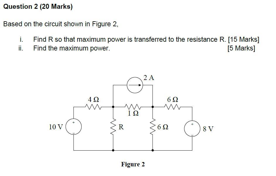 Question 2 Based on the circuit shown in Figure 2
