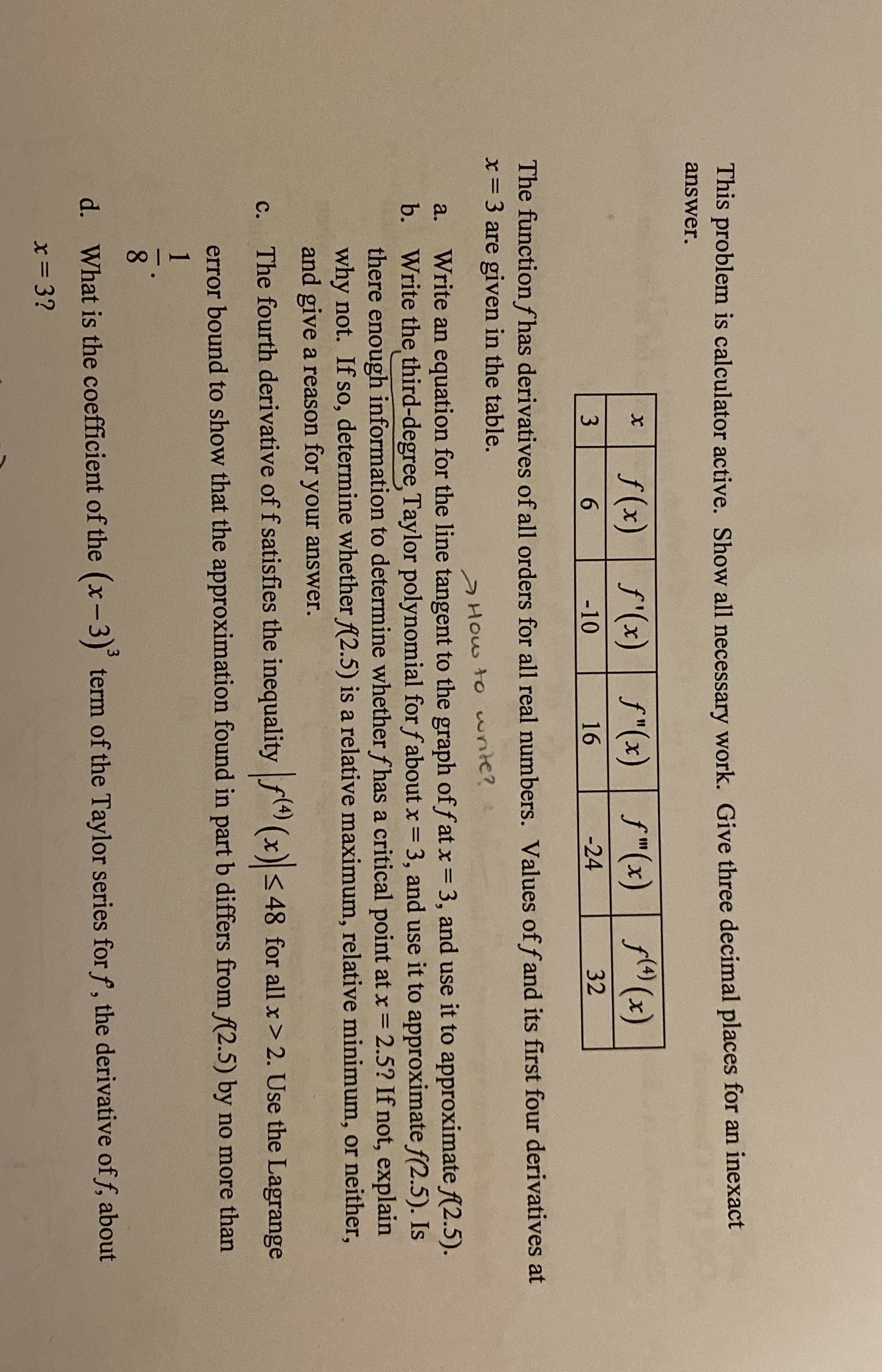 This problem is calculator active. Show all