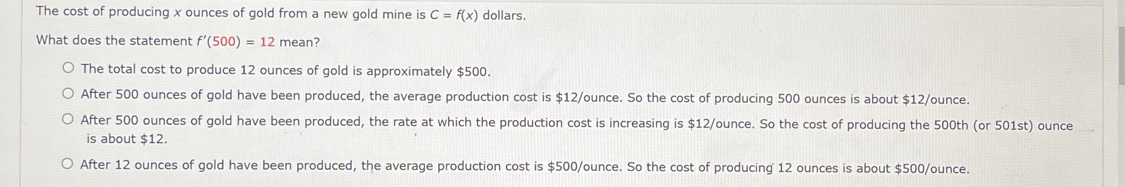 The cost of producing x ounces of gold from a new