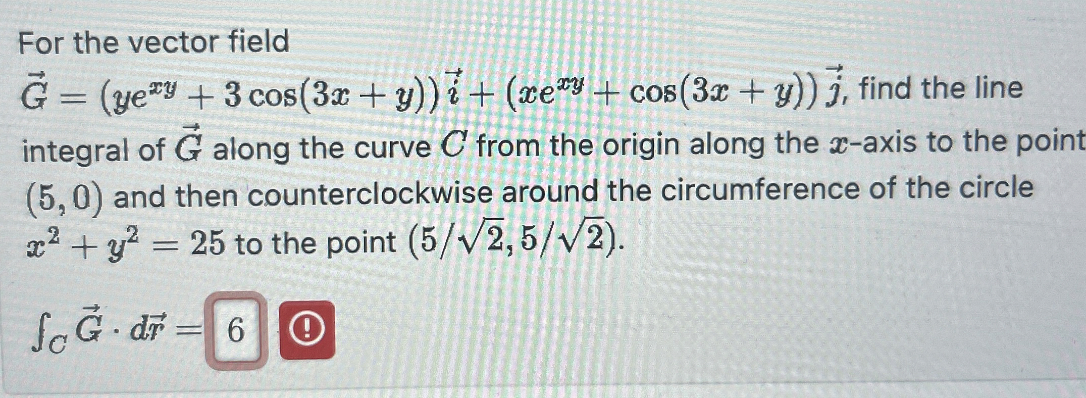 For the vector field vec ( G ) = ( y e x y + 3 c