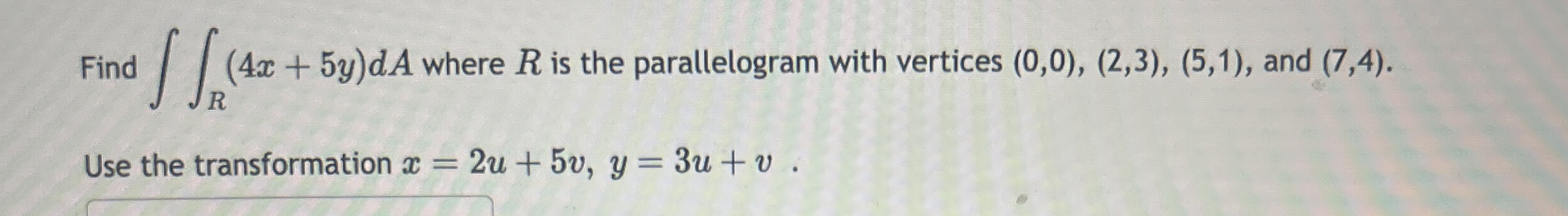 Find R ( 4 x + 5 y ) d A where R is the