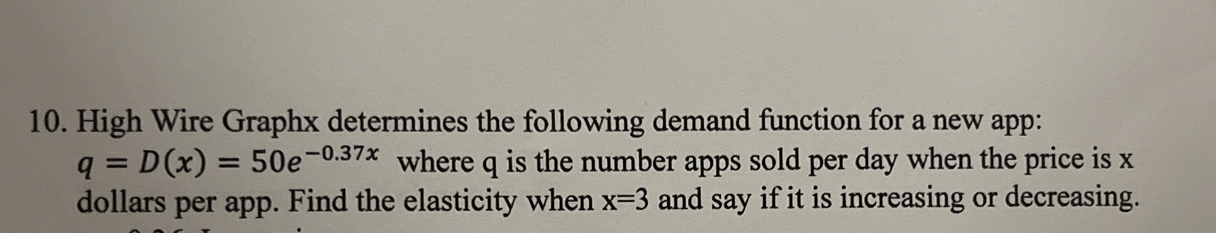 High Wire Graphx determines the following demand