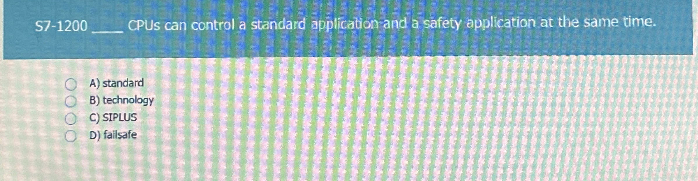 S 7 - 1 2 0 0 q , CPUs can control a standard