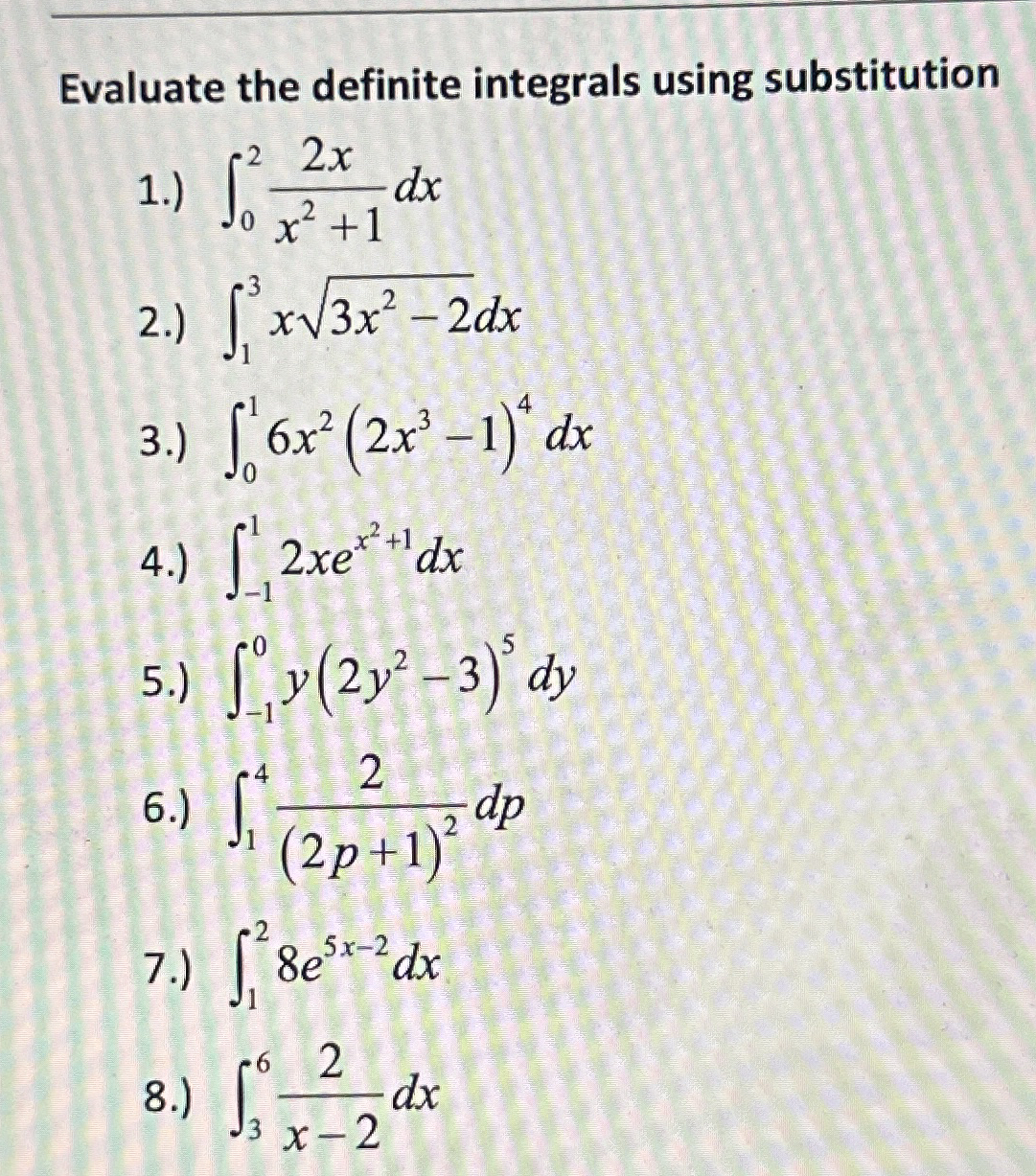 Evaluate the definite integrals using