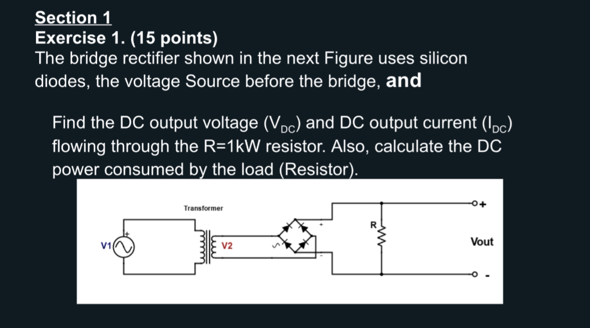 Section 1 Exercise 1 . ( 1 5 points ) The bridge