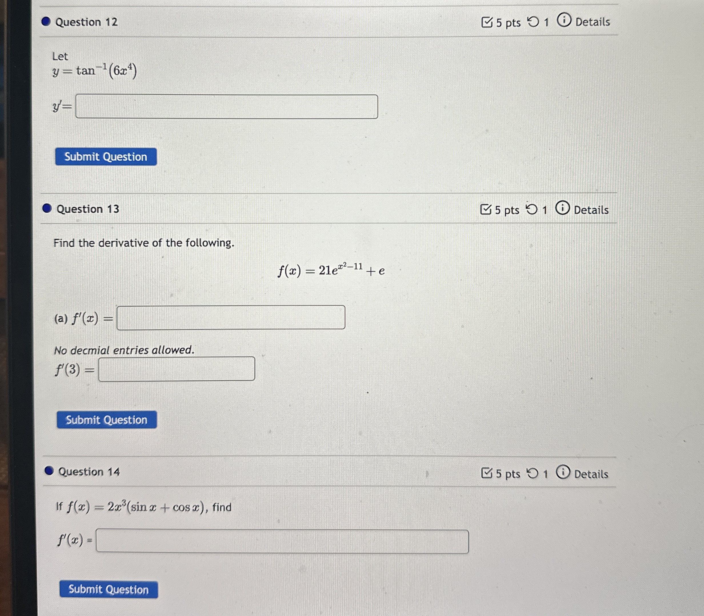 Question 1 2 5 pts 1 Details Let y = t a n - 1 (