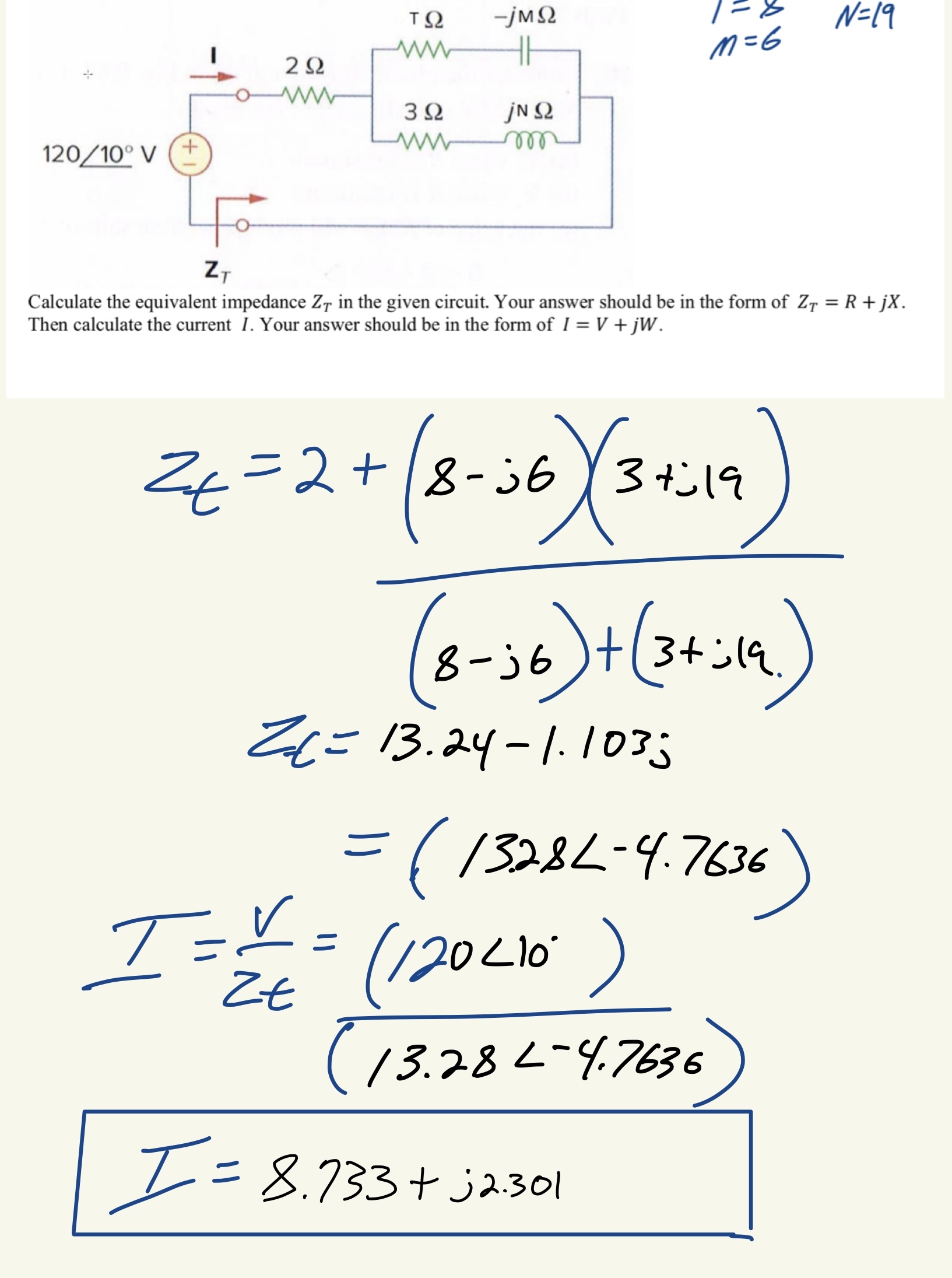 #T = 8 , #M = 6 , #N = 1 9 . Can someone verify