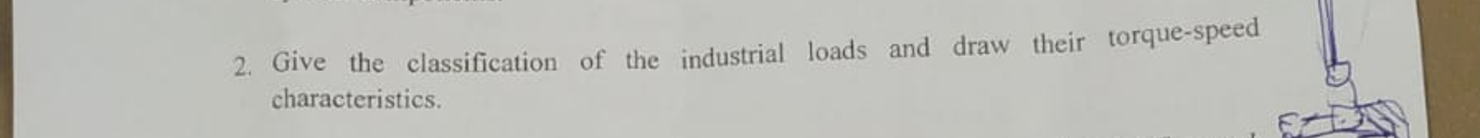 2 . Give the classification of the industrial
