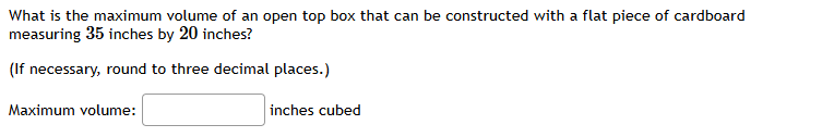What is the maximum volume of an open top box