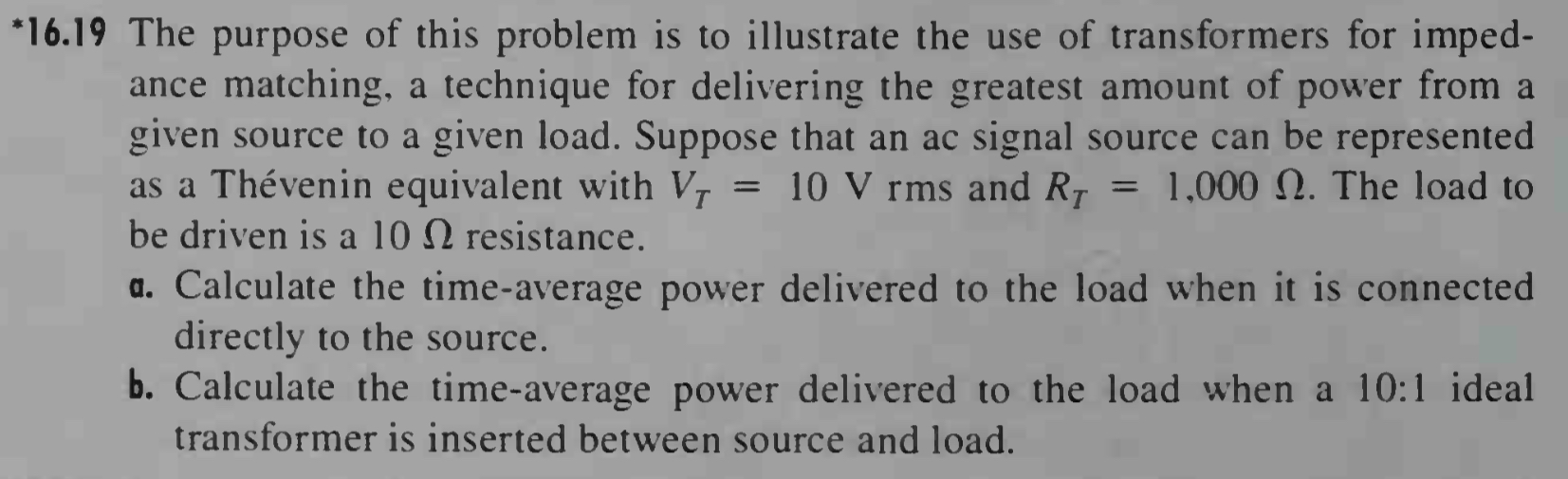 * 1 6 . 1 9 The purpose of this problem is to