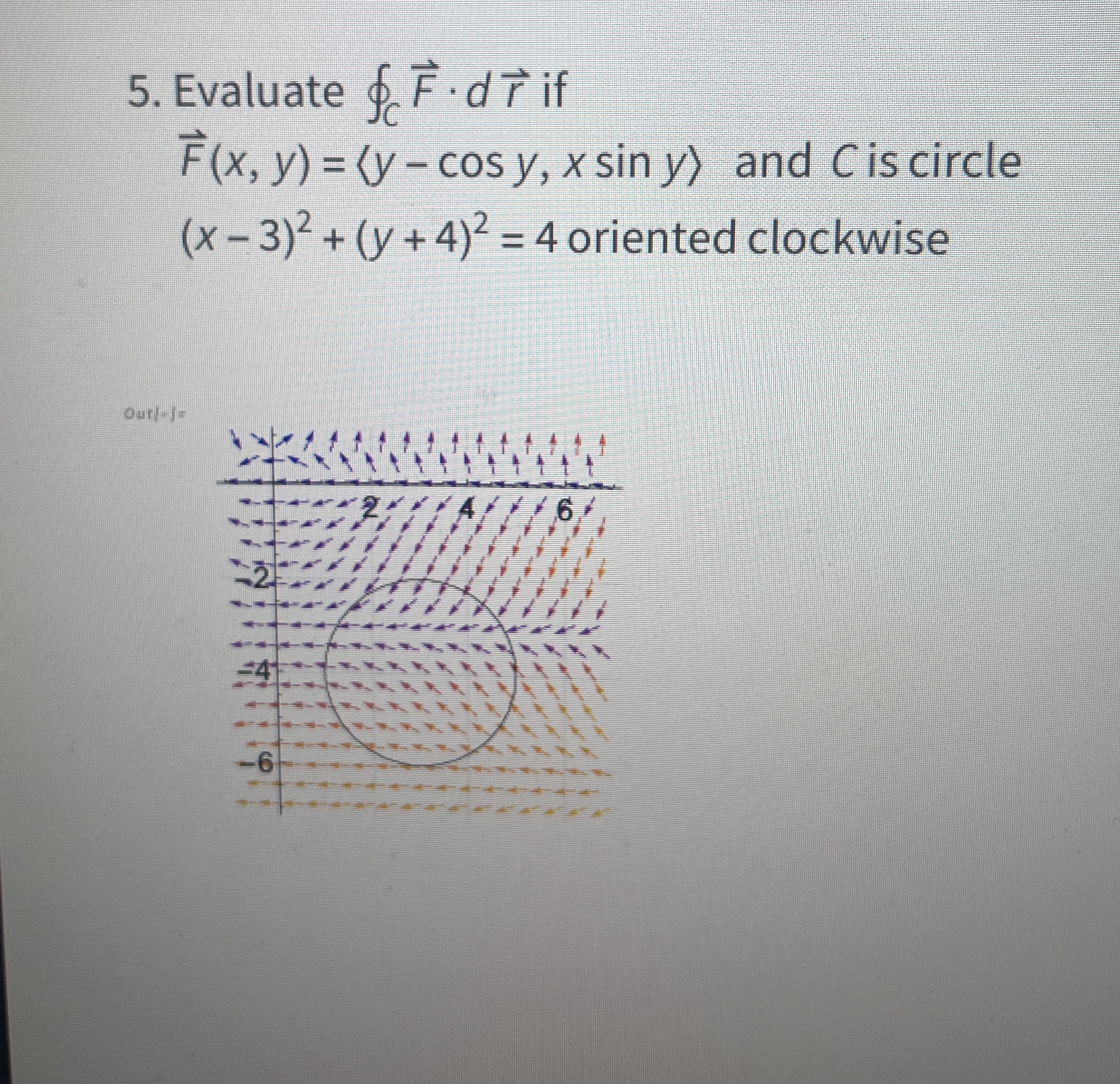 Evaluate o C vec ( F ) * d v e c ( r ) if vec ( F
