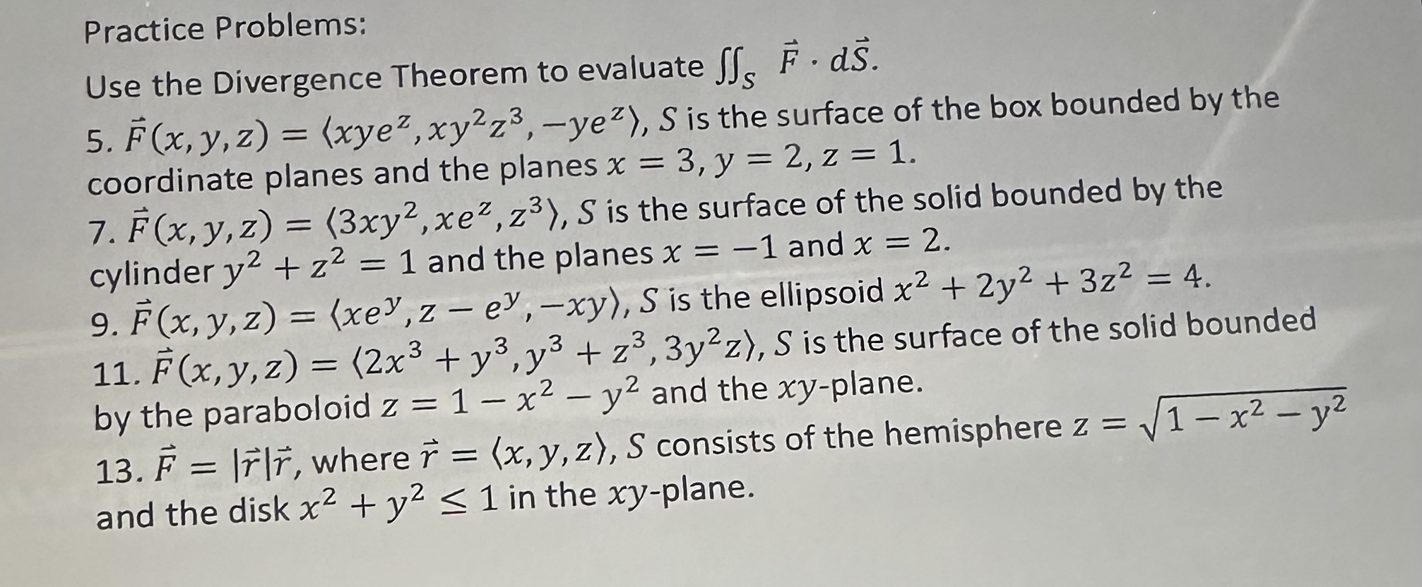 Find 5 , 7 , 9 , 1 1 and 1 3 Use the Divergence
