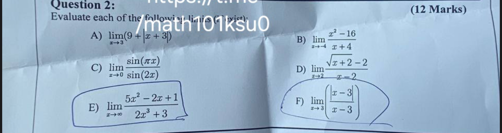 Question 2 : Evaluate ( 1 2 Marks ) A ) lim x 3 (