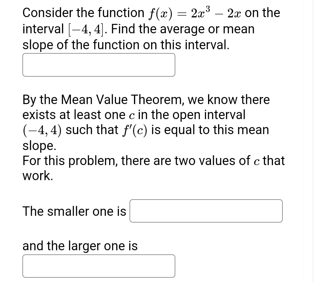 Consider the function f ( x ) = 2 x 3 - 2 x on