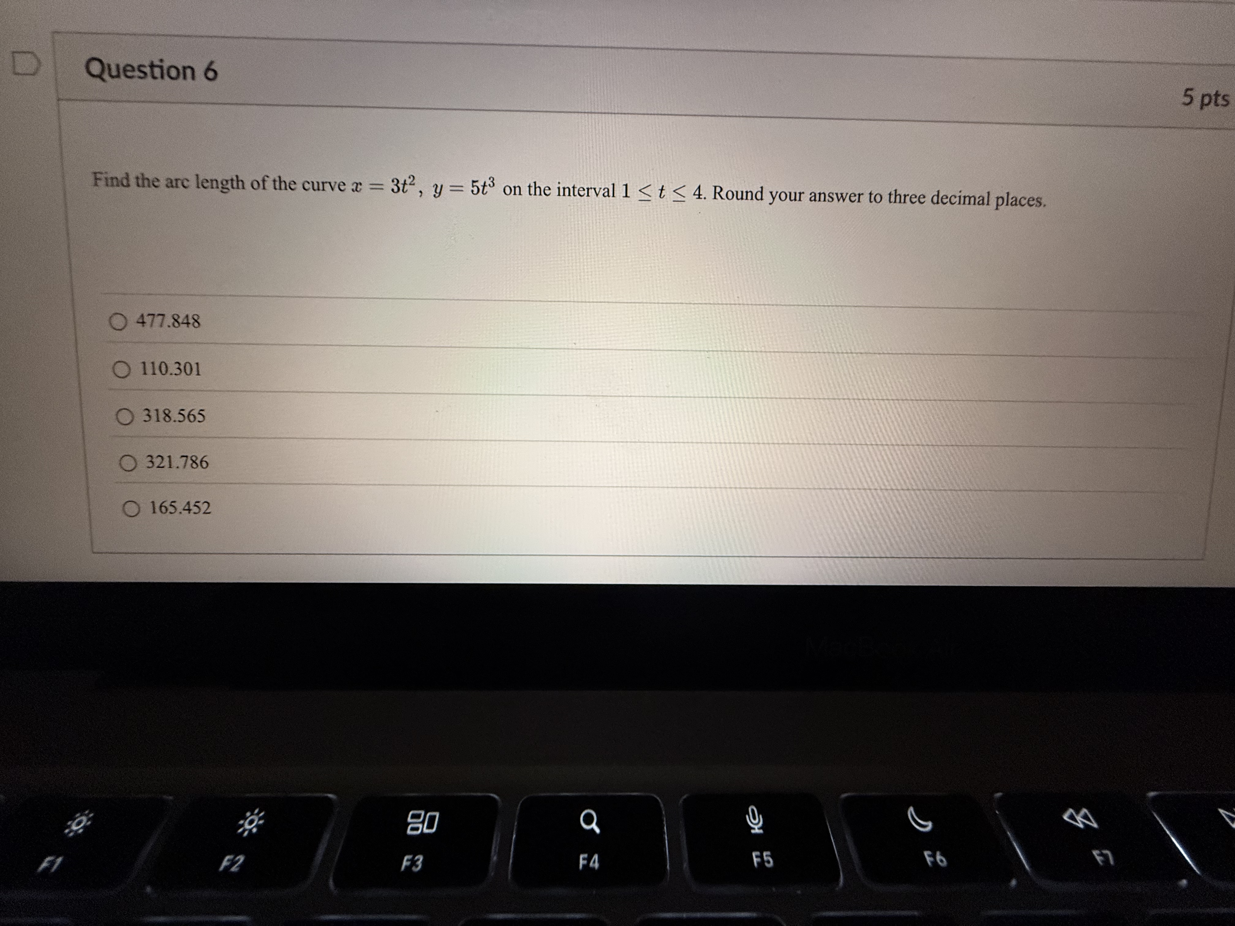 Question 6 5 pts Find the arc length of the curve