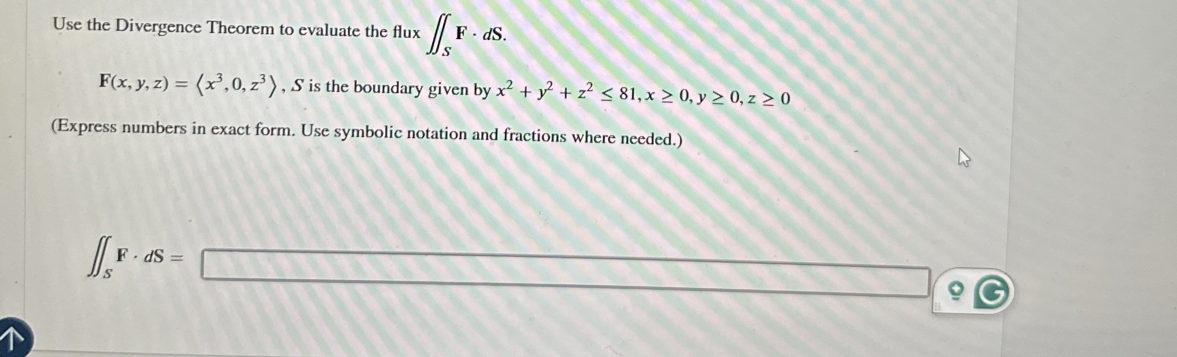 Use the Divergence Theorem to evaluate the flux S