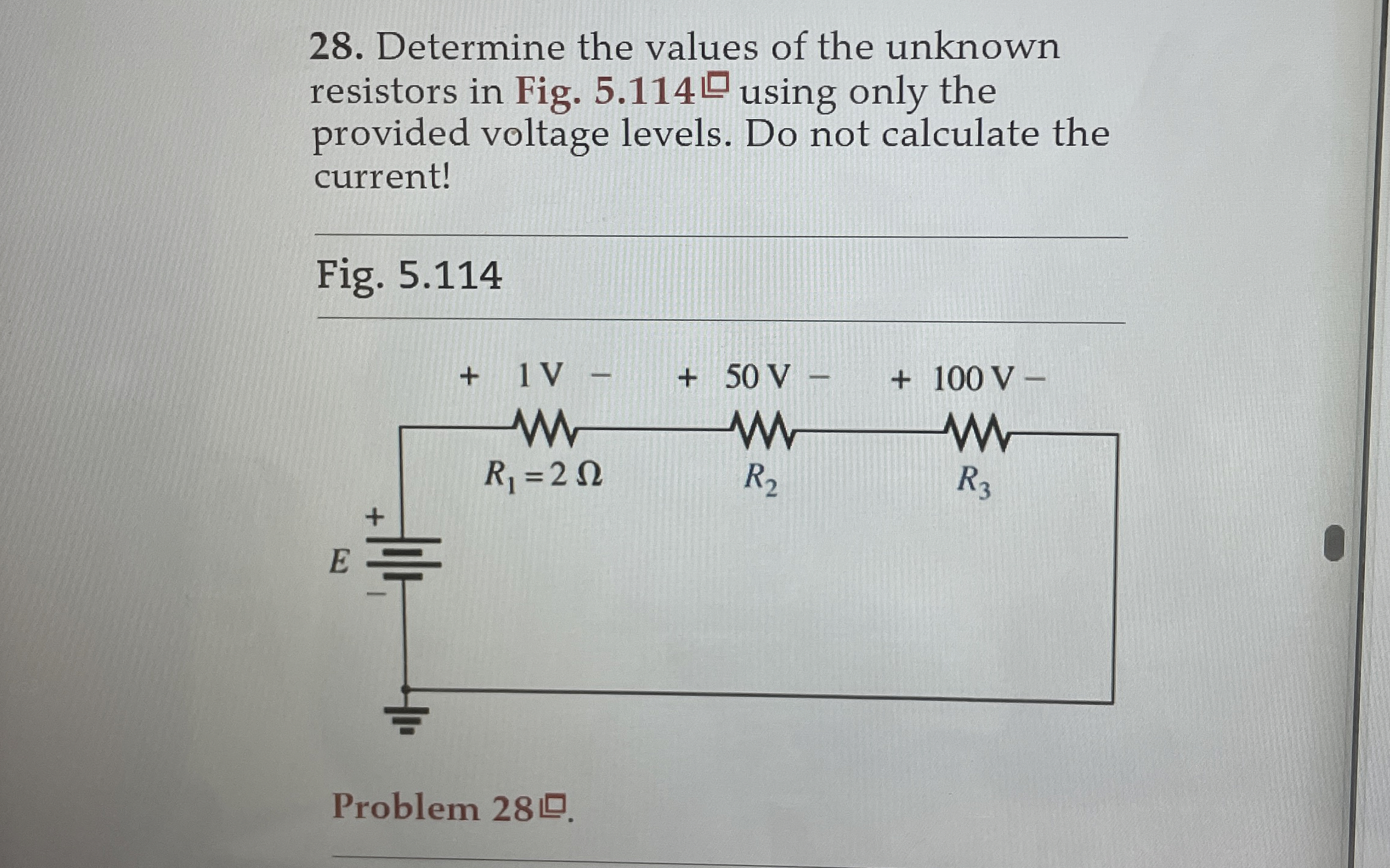 Determine the values of the unknown resistors in